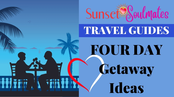 senior-travel-four-day-getaways-long-weekends