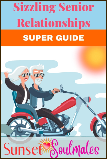 Sizzling Senior Relationship Super Guides copy
