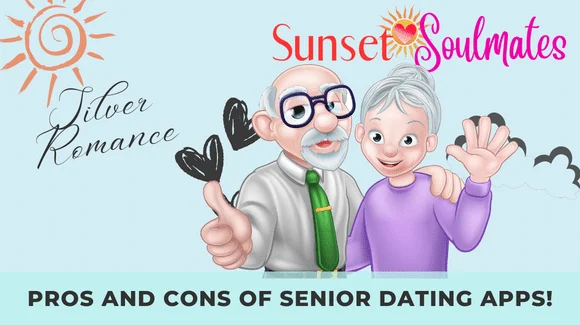 Pros and Cons of Senior Dating Apps